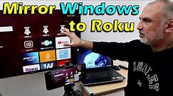 Mirror Windows PC to Roku TV in just a few easy steps - Connect Windows to a wireless display
