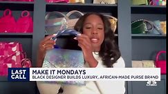 Black designer builds luxury, African-made purse brand