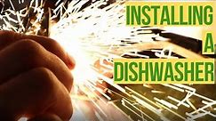 HOW TO INSTALL A DISHWASHER