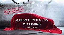 Toyota Lebanon - A New Toyota SUV is Coming #Next_Toyota...