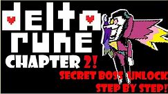 HOW To Unlock The Secret Boss In Deltarune Chapter 2? | Spamton NEO (Step By Step Tutorial)