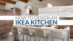 How To Design An IKEA Kitchen - IKEA Kitchen Design Walk Through, Ideas & Tips
