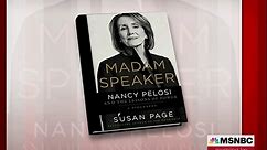 Nancy Pelosi intended to retire after 2016, says writer Susan Page