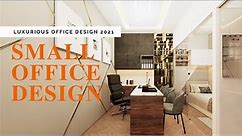 Small​ Office​ Design | 2021 {Hindi}