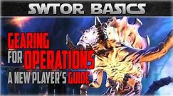 SWTOR New Players Guide to Operations (SWTOR Basics)