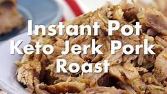 Keto Instant Pot Pork Roast