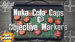 Making Nuka Cola Caps for Fallout RPG & tabletop games