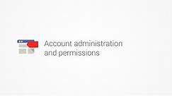 Account administration and permissions