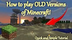 How to Play OLD Versions of Minecraft! | Easy Java Tutorial