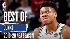 Best of Dunks | 2019-20 NBA Season
