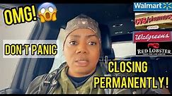 WARNING! WALMART and OTHER STORES CLOSING...LIST OF LOCATIONS & DATES