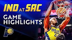 Indiana Pacers Highlights at Sacramento Kings | January 18, 2024