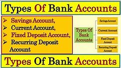 Types Of Bank Accounts | Different Types Of Bank Accounts | Types Of Savings Account | Bank Accounts