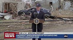 ABC News Special Report: Biden delivers remarks after surveying tornado damage left in Kentucky