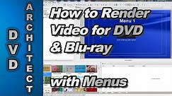 How to Render Video for DVD/Blu-ray with Menus using Sony Vegas Pro