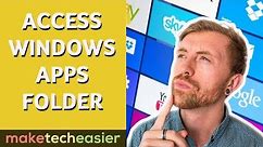 How to Access the WindowsApps Folder in Windows 10