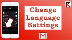 How To Change your Gmail language settings