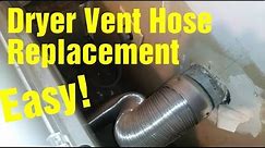Dryer Vent Hose Simple Replacement.