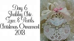 Shabby Chic Lace & Pearls Christmas Ornament 6/2013