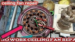 ceiling fan repair | no rotated fan repair | ceiling fan repair | ceiling fan humming sound repair