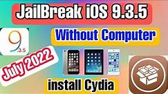 How to Jailbreak iOS 9.3.5 July 2022 || Without Computer (iPhone 4s, iPad 2/3/Mini) - Technical Tick