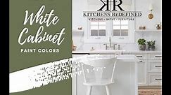 Top 5 White Cabinet Paint Colors | Kitchens Redefined
