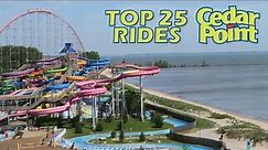 Top 25 Rides at Cedar Point
