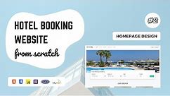 02 - Hotel Booking Website using PHP and MySQL | Homepage design