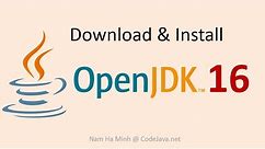 Download and Install OpenJDK 16