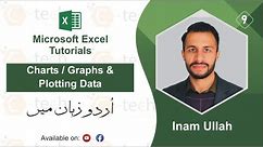 09-What is Chart or Graph and Plotting Data in Microsoft Excel| CodExpert Tech Solutions| Inam Ullah