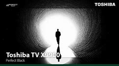 Toshiba TV X9900 – Mechanics of the Perfect Black on Toshiba TV X9900