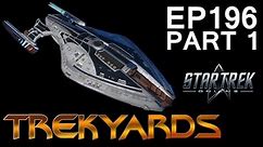 Trekyards EP196 - Pathfinder Class (STO) (Part 1)