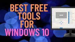 Best Free Tools for Windows 10 | PowerToys