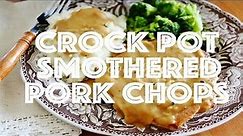 The Country Cook: Crock Pot Smothered Pork Chops | Crockpot pork, Pork chop recipes crockpot, Recipes