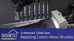 How to Replace Craftsman Table Saw Carbon Motor Brushes