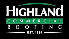 Highland Commercial Roofing | LinkedIn