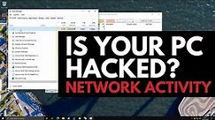 How to know if your PC is hacked? Suspicious Network Activity 101
