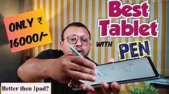 Best Tablet with Pen || Best tablet in india under 20000