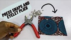How to Use The Press Snap & Eyelet Pliers