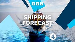Shipping Forecast - 16/03/2024 - BBC Sounds