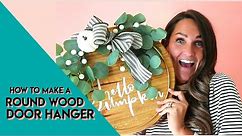 How to make a round wood door hanger from start to finish