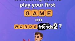 How to Play Your First Game on Words With Friends 2