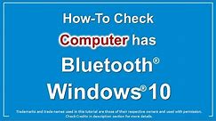 How to Check if Computer has Bluetooth in Windows 10