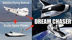 Dream Chaser - The Dream Of Lifting Body Space Planes