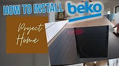 How to install your Beko built-in hob/stove - Како да монтирате Беко вградлива плотна #beko