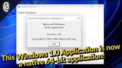 What Does It Take To Port 16-Bit Windows 1.0 Applications Into Native Windows 11 Programs?
