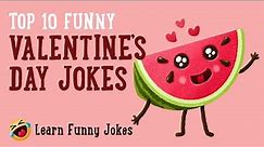 Top 10 Funny Valentine's Jokes for Kids - Volume 2