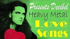 Metal Ballads Collection - Heavy Metal Love Songs Playlist 80s, 90's Playlist