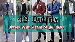 Men's Blazer With Jeans | How To Wear Blazer With Jeans | Blazer With Jeans Tips| Blazer & Jeans