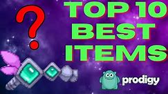 Prodigy's Top 10 Most OVERPOWERED Items And How To Get Them
